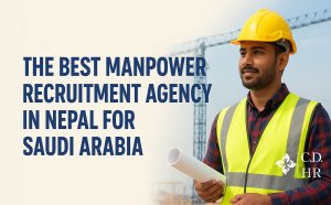 Best Recruitment Agency in Nepal for Saudi Arabia